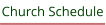 Church Schedule