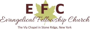 EFC Evangelical Fellowship Church The Vly Chapel in Stone Ridge, New York